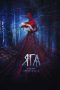 Baba Yaga: Terror of the Dark Forest (2020) Baba Yaga: Terror of the Dark Forest (2020)