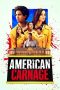 American Carnage (2022) American Carnage (2022)
